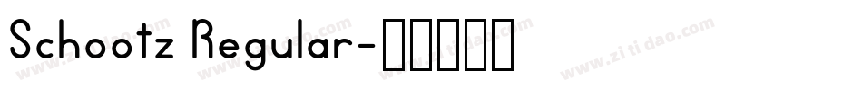 Schootz Regular字体转换